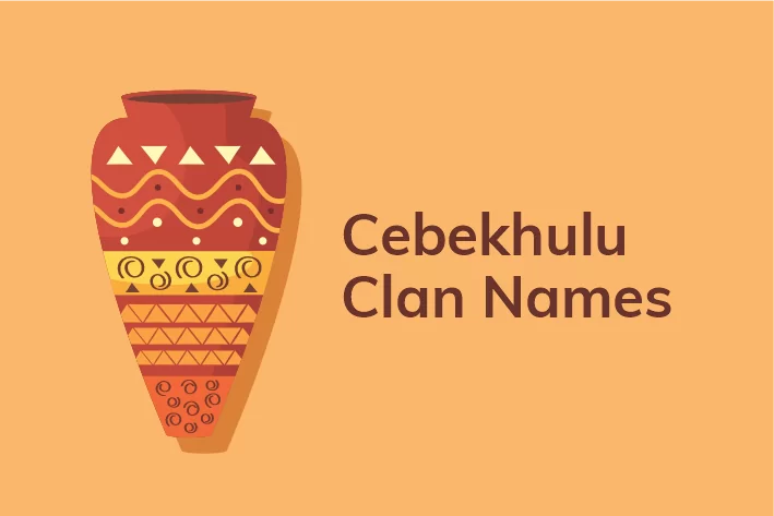 Cebekhulu Clan Names Izithakazelo Zakwa Cebekhulu